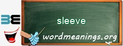 WordMeaning blackboard for sleeve